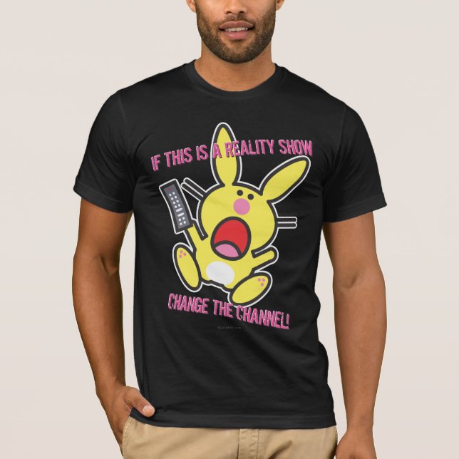 T-shirt Si c'est une télé réalité (Devant)