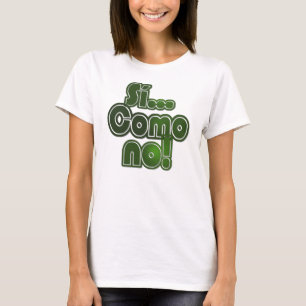 T-shirt SI… Como non !