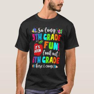T-shirt Si Dernière journée de cinquième année regardez de