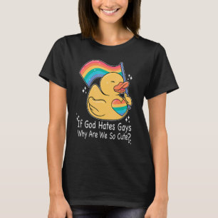 T-shirt Si Dieu déteste les gays mignonne Gay en caoutchou