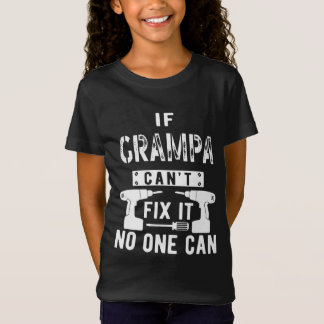 T-Shirt Si Grampa ne parvient pas à le réparer, personne n