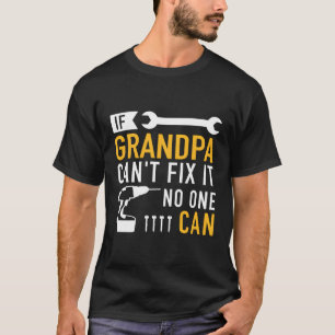 T-shirt Si Grand-Père Ne Peut Pas Le Corriger Personne Ne