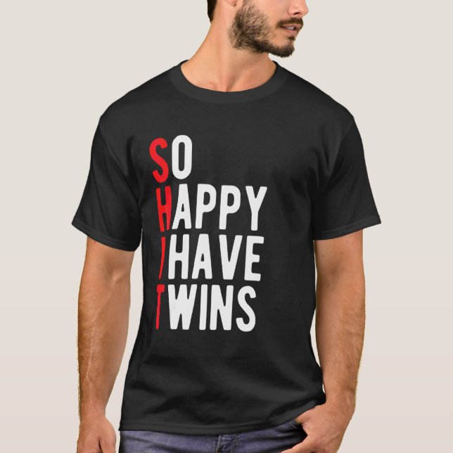 T-shirt Si Heureux J'Ai Twins Mot Pun Twin Maman Papa (Devant)