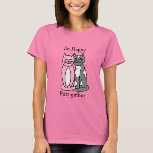 T-shirt Si heureux Purr-gether Cute tourte de chat