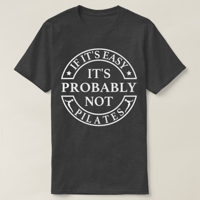 T-shirt Si Itx27s Facile, Ce Ne Sera Probablement Pas Des  (Design devant)