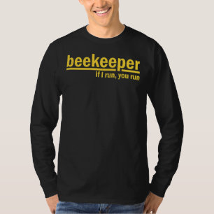T-shirt Si Je Cours, Vous Courez Abeille Apiariste Miel Ca