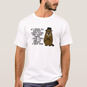 T-shirt Si je dois répéter encore et encore aujourd'hui