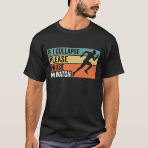 T-shirt Si je m'effondre, veuillez mettre en pause ma mont