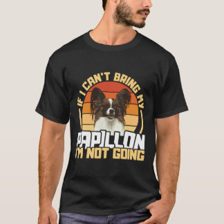 T-shirt Si Je Ne Peux Pas Apporter Mon Papillon, Je Ne Vai