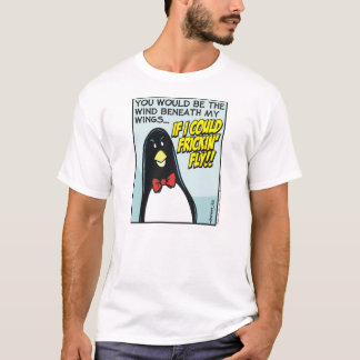 T-shirt Si Je Pouvais Frickin' Fly !