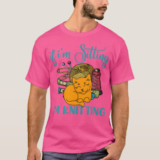 T-shirt Si Je Suis Assis, Je Suis Tricot