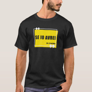 T-shirt Si Je Vais Citer La Grammaire Conjonctive À L'Agac