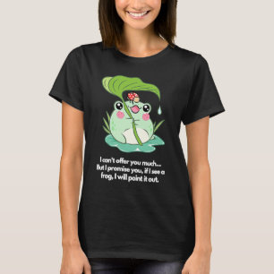 T-shirt Si je vois une grenouille, je le ferai remarquer