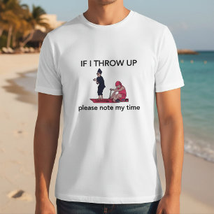 T-shirt Si je vomis, veuillez noter mon temps d'aviron