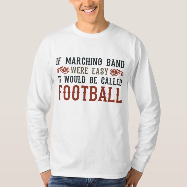 T-shirt Si La Bande De Marquage Était Facile (Devant)