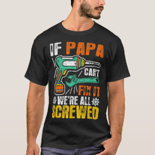 T-shirt Si la difficulté de pente de papa il étaient tou