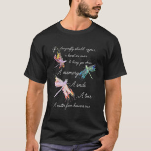 T-shirt Si La libellule Apparaît Vous Apporter Un Souvenir