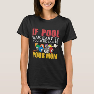 T-shirt Si La Piscine Était Facile, On L'Appelerait Ta Che
