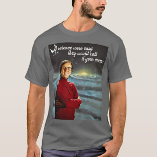T-shirt Si La Science Était Facile Mer Appelez-La Votre Ma