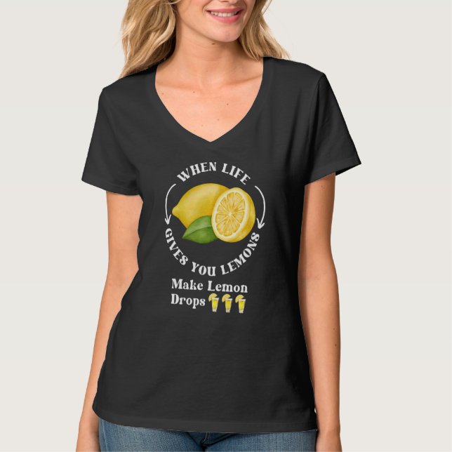 T-shirt Si La Vie Vous Donne Des Citrons Font Boire Du Cit (Devant)