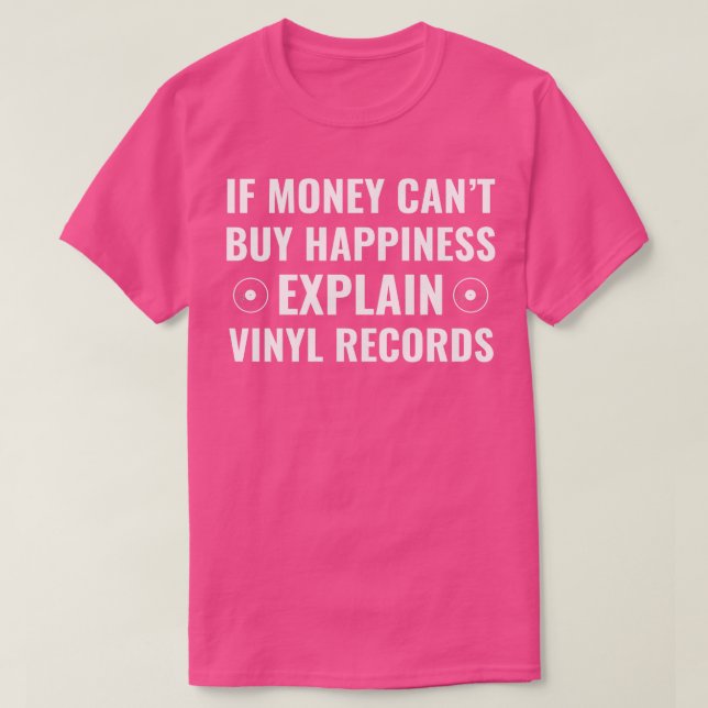 T-shirt Si L'Argent Ne Peut Acheter Le Bonheur Expliquer V (Design devant)