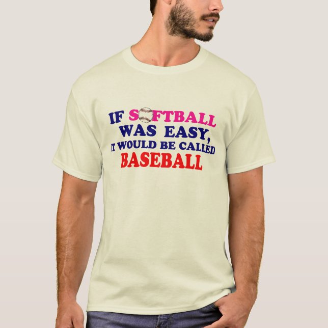 T-shirt Si le base-ball était facile…. (Devant)