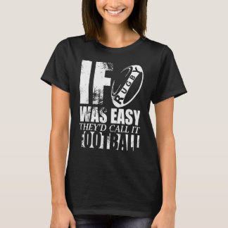 T-shirt Si Le Rugby Était Facile, Ils L'Appelent Plaisante