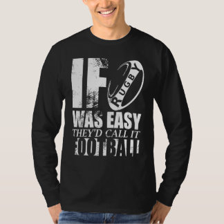 T-shirt Si Le Rugby Était Facile, Ils L'Appelent Plaisante