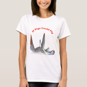 T-shirt Si les porcs pouvaient voler