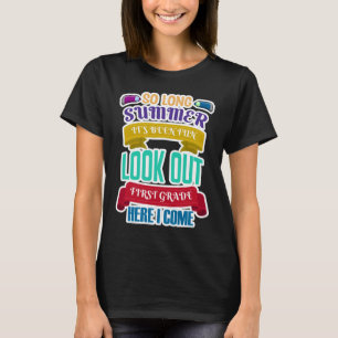T-shirt Si long été C'est amusant Lookout 1st Gr.