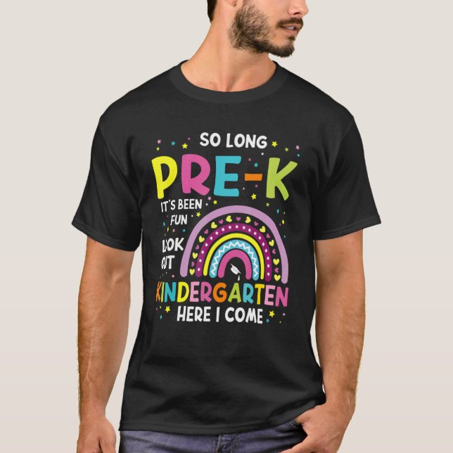 T-shirt Si Long Pré K Kindergarten Ici Je Viens Rainbow Gr (Devant)