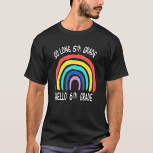 T-SHIRT SI LONGTEMPS CINQUIÈME NIVEAU HELLO ÉTUDIANT ÉTÉ K