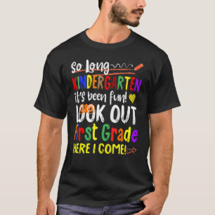 T-shirt Si Longtemps Pré K jardin d'enfants Ici Je Viens U