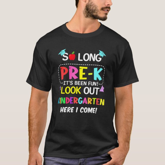 T-shirt Si longtemps Pré K Lool Sortir maternelle (Devant)