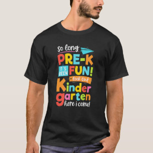 T-shirt Si longtemps Pré K maternelle Étudiants de la Grad