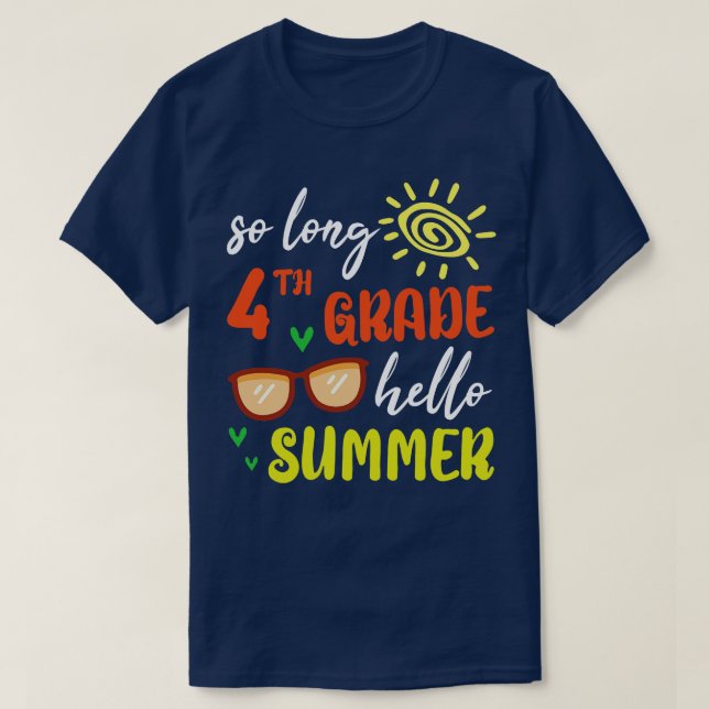T-shirt Si longue 4e année Bonjour Étudiant d'été Senio (Design devant)