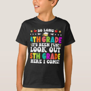 T-shirt Si longue 4e année regardez dehors 5e année Je vie