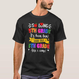 T-shirt Si longue 5e année 6e année Je viens Gradu