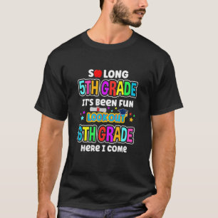 T-shirt Si longue 5e année 6e ici Je viens collège Gr