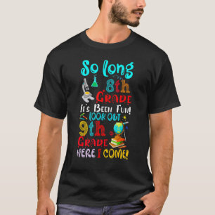 T-shirt Si longue 8e année c'est amusant regarder dehors 9