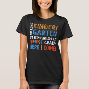 T-shirt Si Longue Maternelle Ici Je Viens 1 Année D'Études