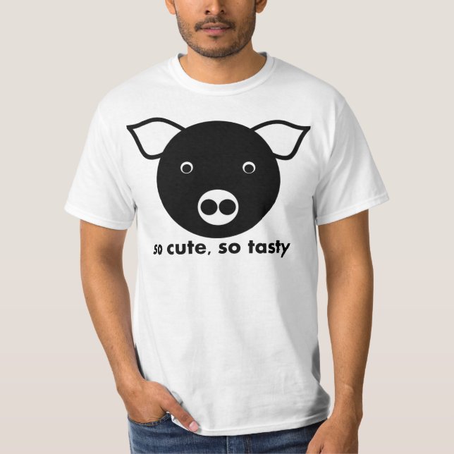 T-shirt si mignon, si savoureux, porc (Devant)