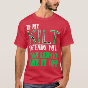T-shirt Si Mon Kilt Vous Offense Drôle St
