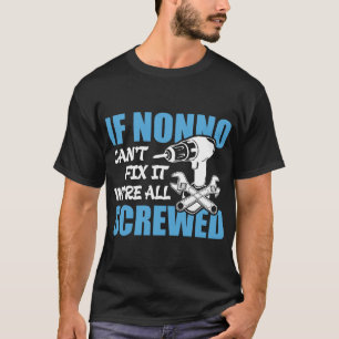 T-shirt Si Nonno ne parvient pas à le réparer si c'était n