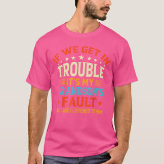 T-shirt Si on s'attire des ennuis c'est la faute de mon pe