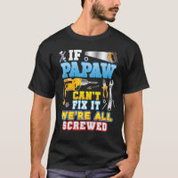 Si Papaw ne parvient pas à le réparer, nous sommes