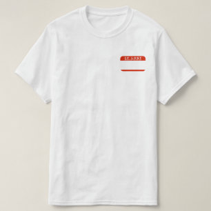 T-shirt si perdu, appelez ma fest fest fest fest fest fest
