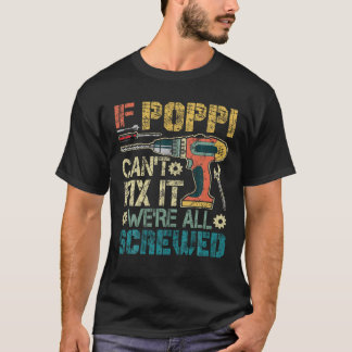 T-shirt Si Poppi ne peut pas le réparer Nous sommes tous v