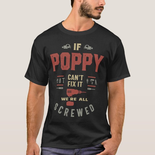 T-shirt Si Poppy ne peut pas le réparer, nous sommes tous  (Devant)