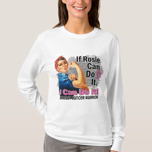 T-shirt Si Rosie peut le faire guerrier de cancer du sein (Devant)